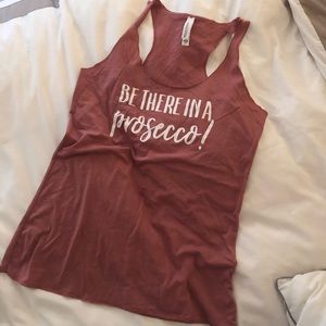 “Be There In A Prosecco” Graphic Tank
